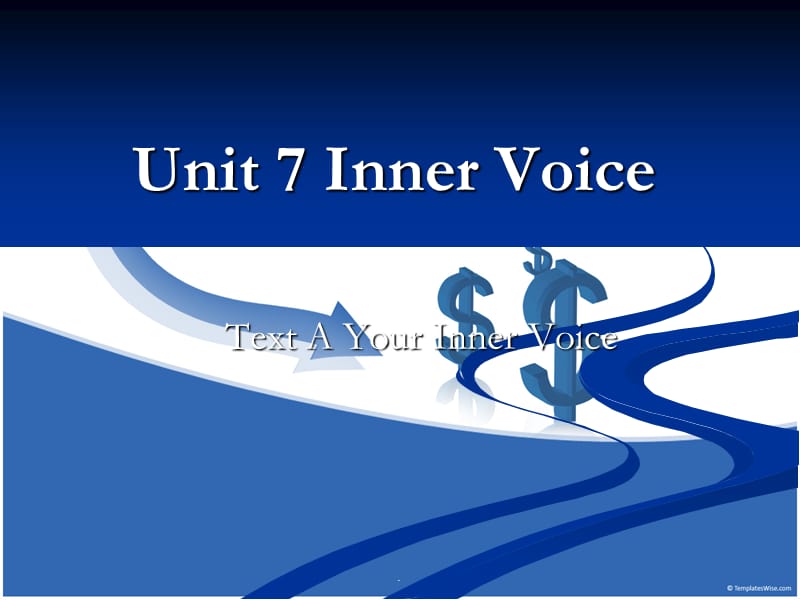 Unit-7-Inner-Voiceppt演示文档_第1页