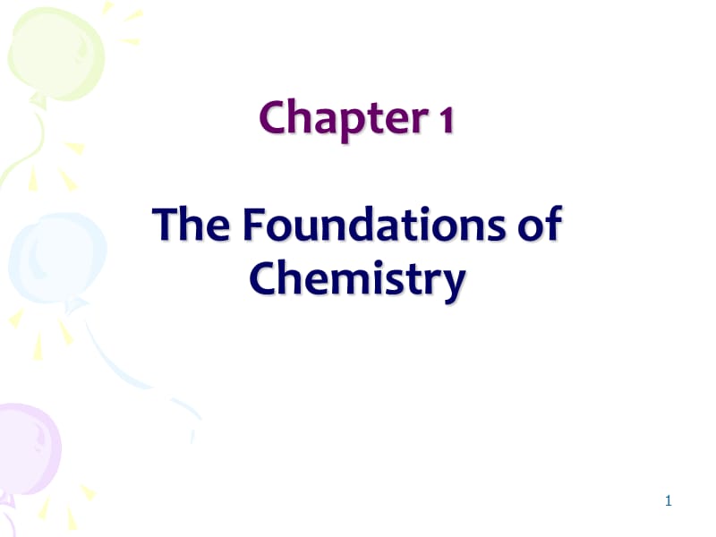 chapter1-TheFoundationsofChemistry基础化学ppt课件_第1页