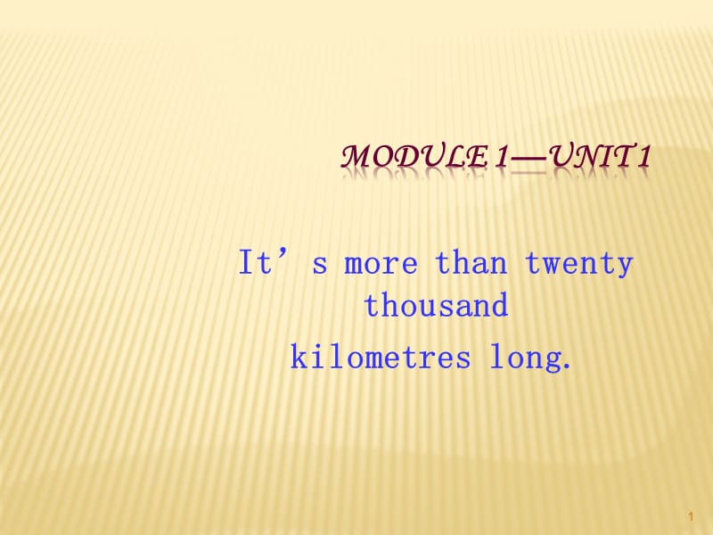 六年上册英语1-It's-more-than-twenty-thousand-kilometres-longppt课件_第1页