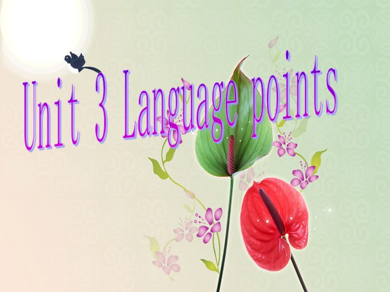 《unit 3 language points》课件七（44张PPT）（人教版选修7）_第1页