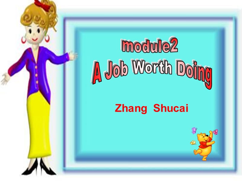 Module 2《A job worth doing》-Reading and vocabulary课件1（20张PPT）（外研版必修5）_第1页