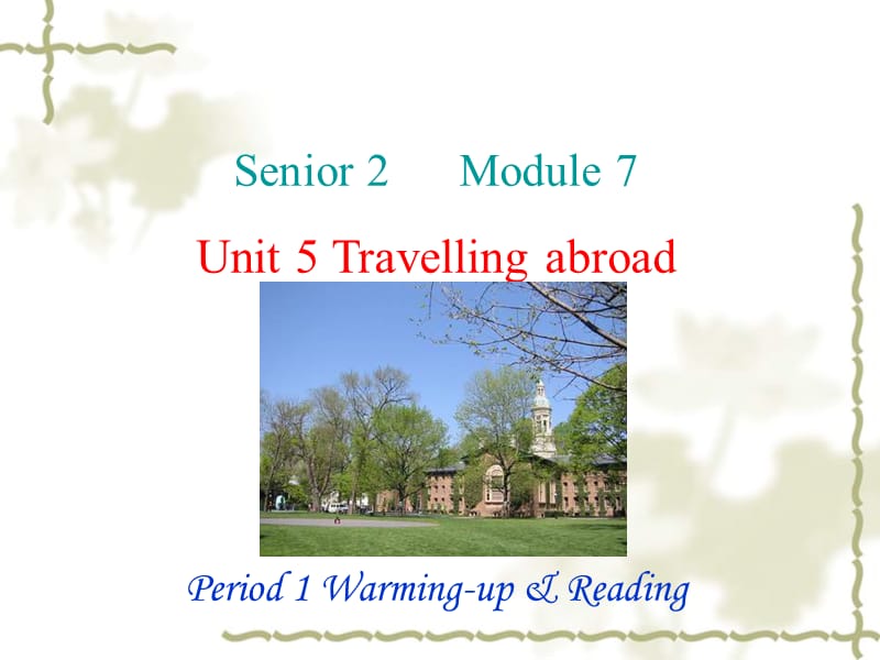 《Unit 5 Travelling abroad》课件三（24张PPT）（人教版选修7）_第1页