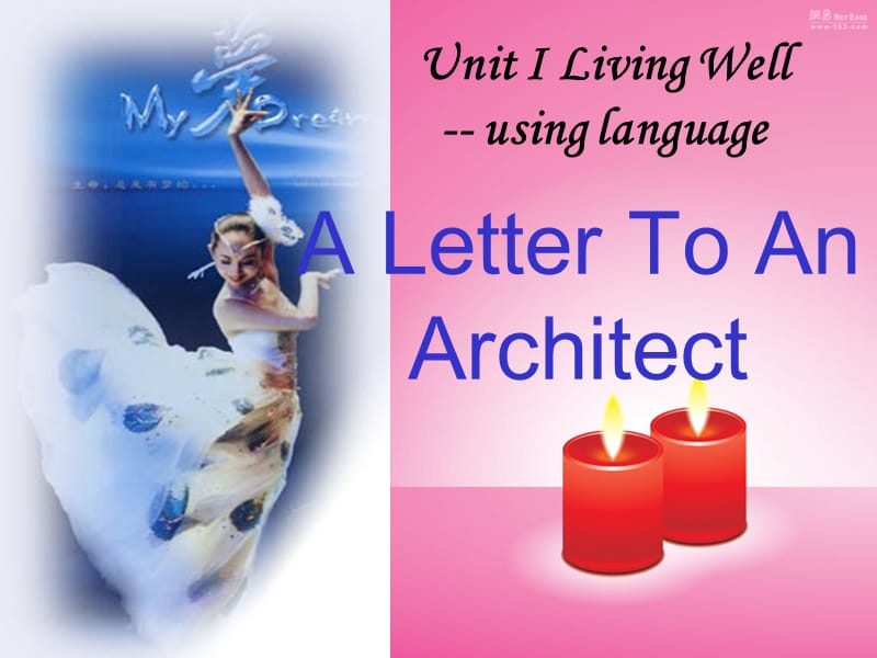 《unit1 A letter to an architect》课件三（17张PPT）（人教版选修7）_第1页