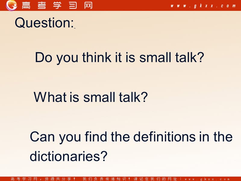 Module 1《Small talk》introduction,reading and voca课件4（17张PPT）（外研版选修6）_第3页