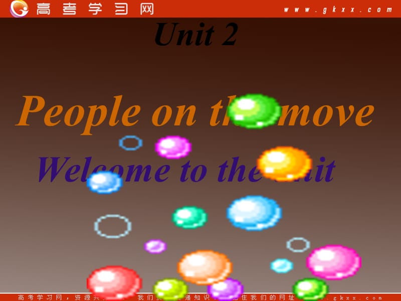 Unit2《 people on the move》Welcome 课件（牛津译林版选修10）_第1页