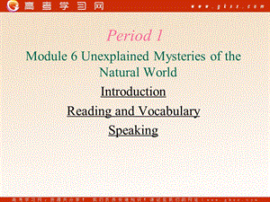 Module 6《Unexplained Mysteries of the Natural World》Introduction课件1（33张PPT）（外研版必修4）