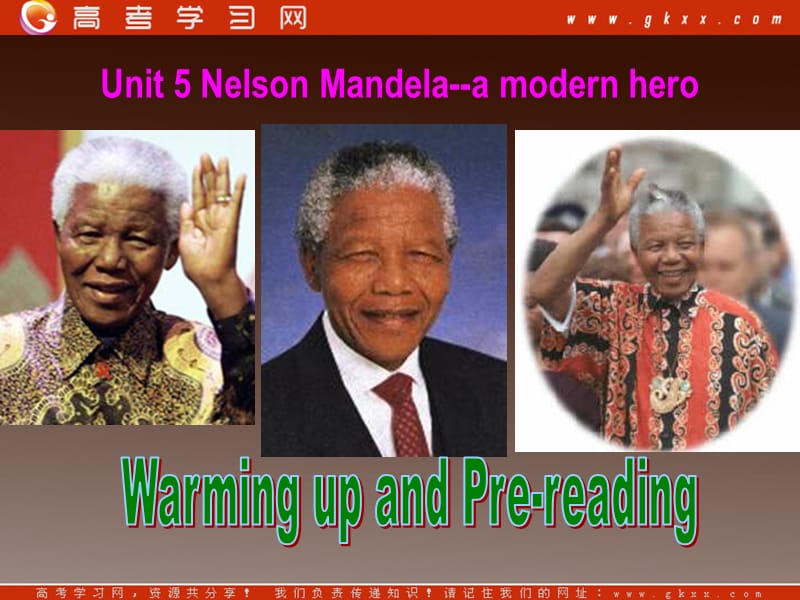 山东省菏泽一中高一英语人教版必修1《Unit 5 Nelson Mandela-a modern hero》课件（2）_第1页