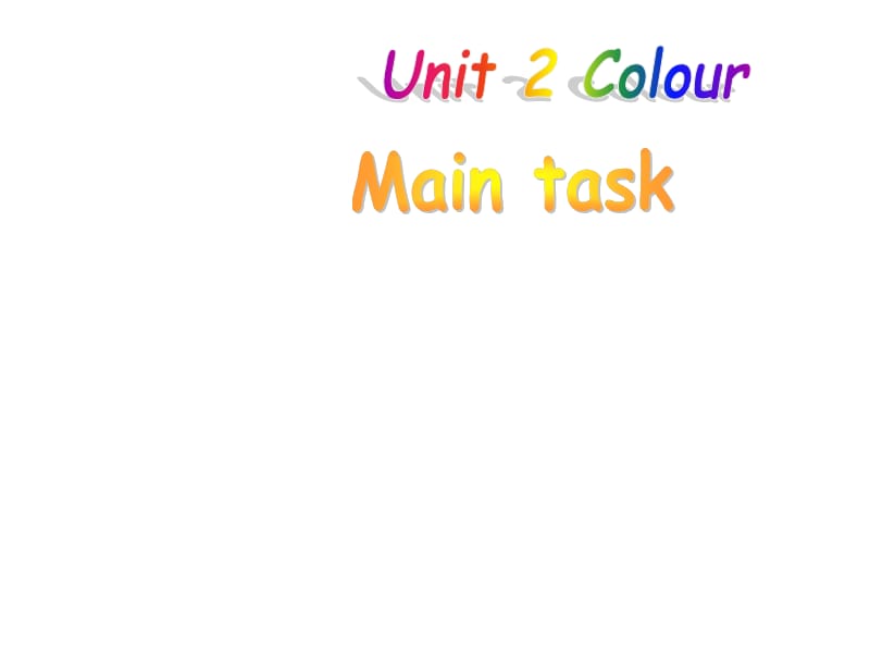 9A Unit 2 Main taks_第1页