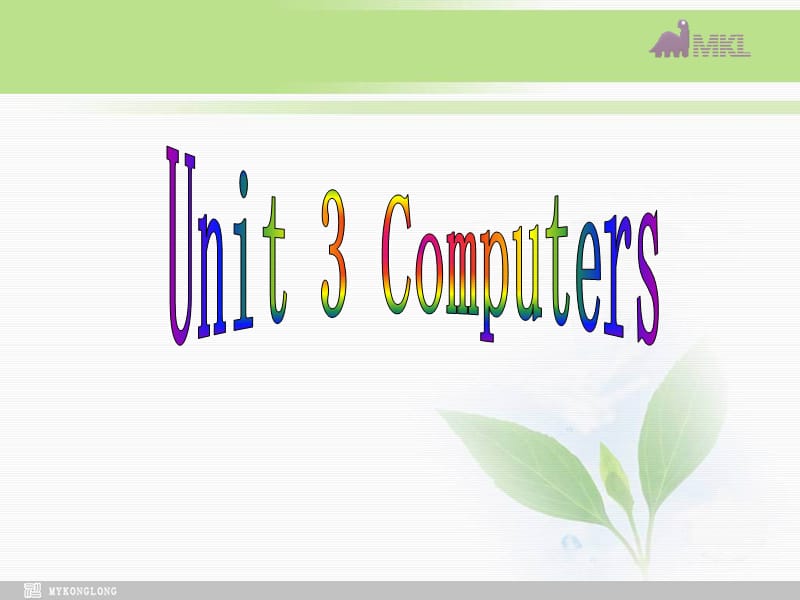 必修二 3.1《Unit 3 Computers》_第2页