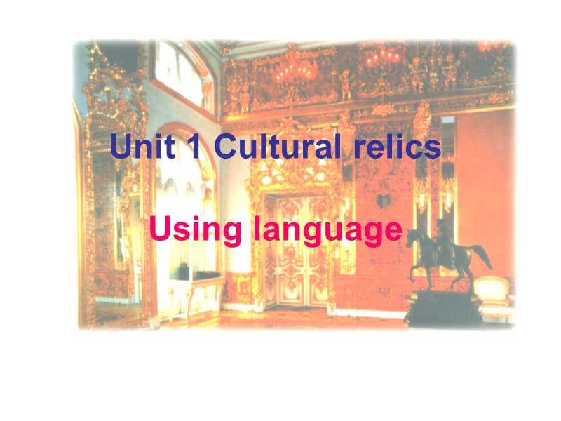 高中英语：Unit 1 Using language_第1页