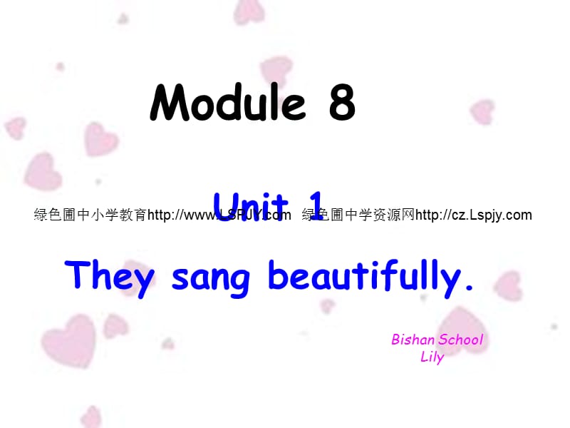 外研版三起四下Module8Unit1they sang beautifully课件_第1页