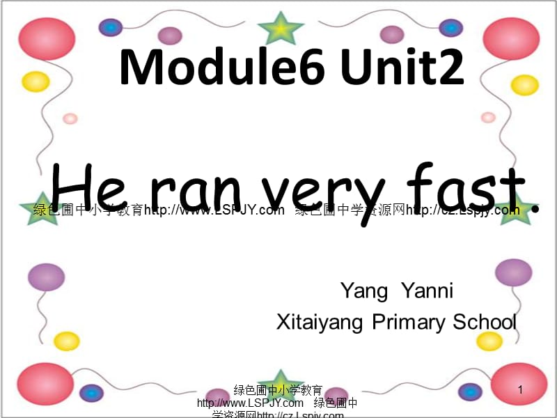 M6 Unit 2 He ran very fast_第1页