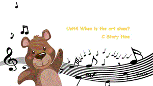 五年級下冊英語課件-Unit 4 When is the art showC Story time 人教PEP（2014秋）