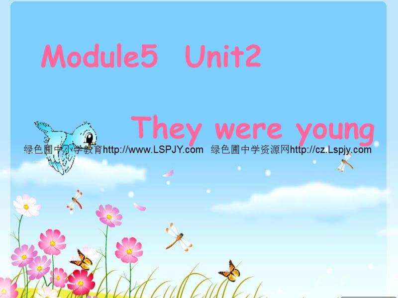 外研版三起四下Module5 Unit2 They were young课件_第1页