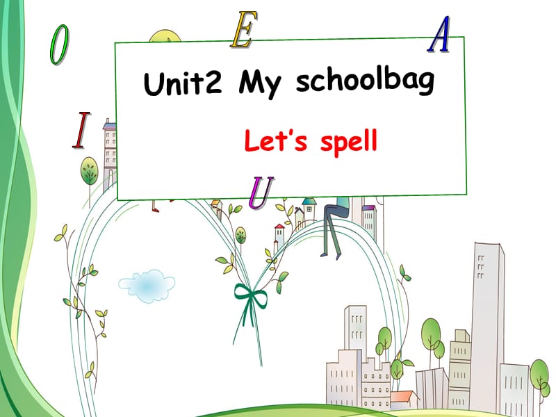 Unit2_My_schoolbag_第三课时课件ppt_第1页