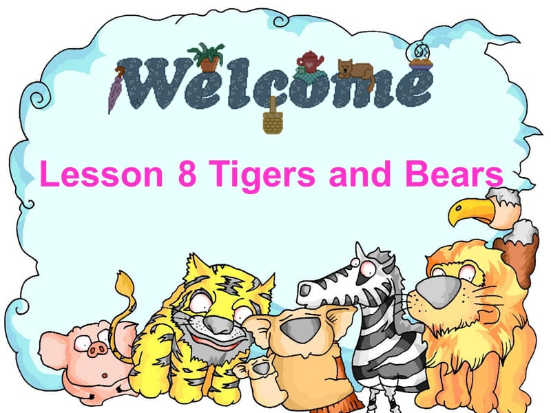 三年级下册英语课件 -Unit 2 Lesson8 Tigers and Bears∣ 冀教版 (共21张PPT)_第1页