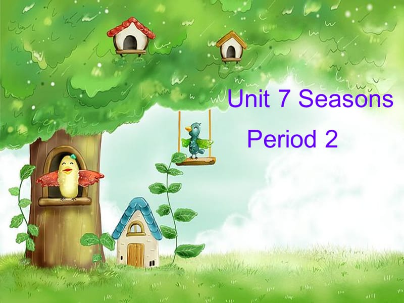 牛津深圳版英语一下《Unit 7 Seasons》课件2_第1页