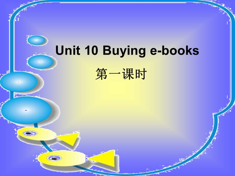 五年级下册英语课件-unit 10 Buying e-books北师大版(共9张PPT)_第1页