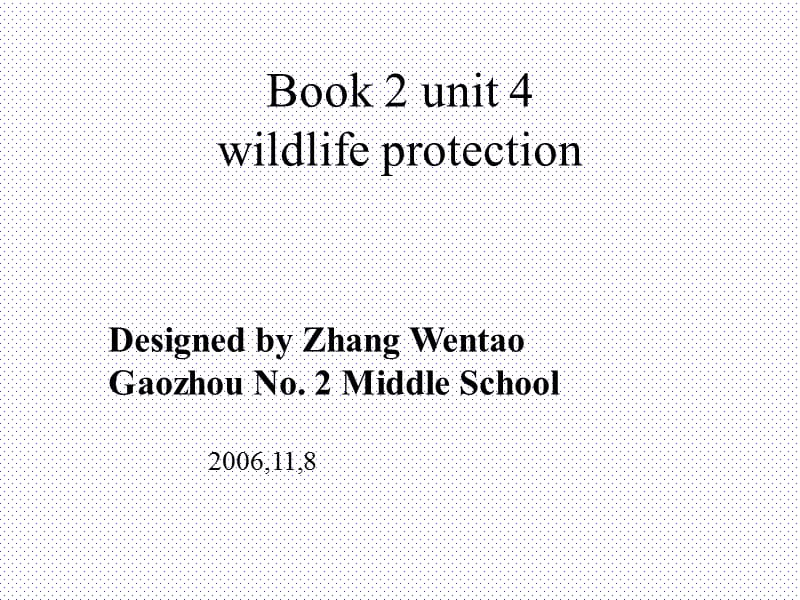 unit 4 《wildlife protection》：课件二（18张PPT）（人教版必修2）_第1页
