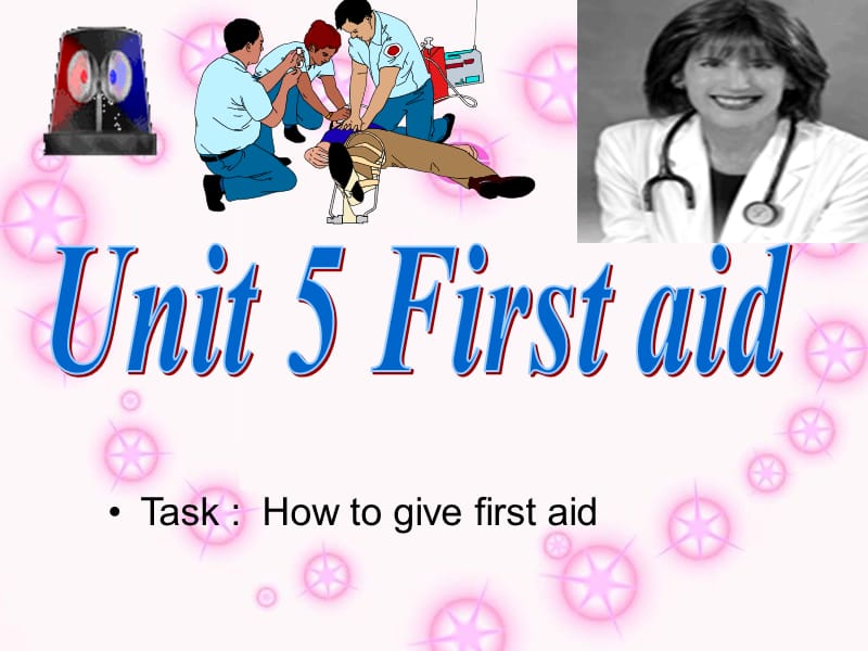 2011年秋（人教新课标必修5）高二英语：全套课件 Unit 5 First aid Warming up_第1页