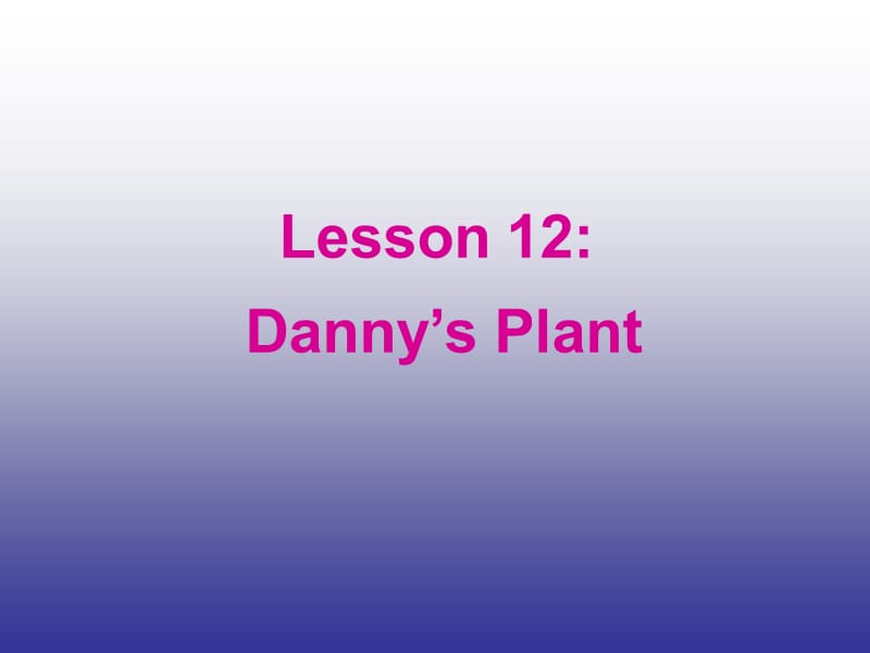 英语八年级下冀教版Unit 2 lesson 12课件_第1页