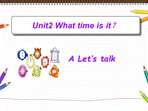 PEP英語四年級下冊Unit 2 A Let's talkppt課件