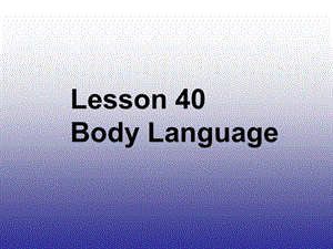 英語八年級(jí)下冀教版Unit 7 lesson40 課件