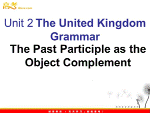 高中英語(yǔ)Unit2《The United Kingdom》Grammar課件 新人教版必修5