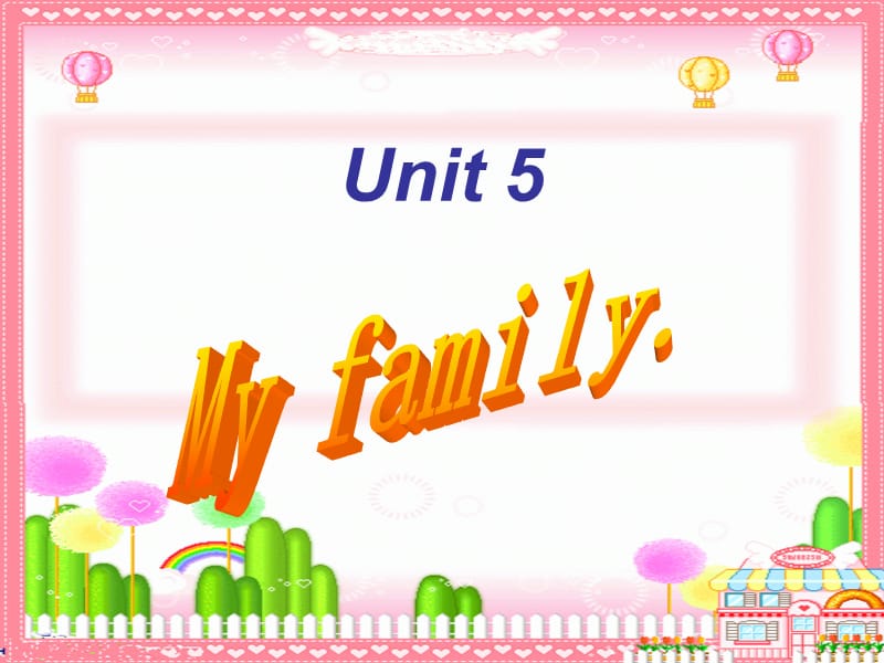 上海本地版英语三上《Unit 5 My family》PPT课件2_第1页