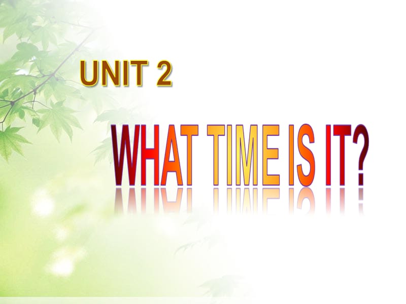 pep小学四年级英语下册unit2课件_What_time_is_it[1].ppt1免费ppt课件下载_第1页