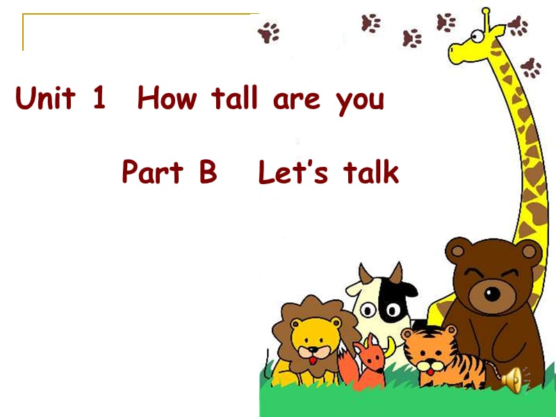 六年级下册英语课件－Unlt 1 How tall are you？ part B ｜人教（PEP）（2014秋） (共39张PPT)_第1页