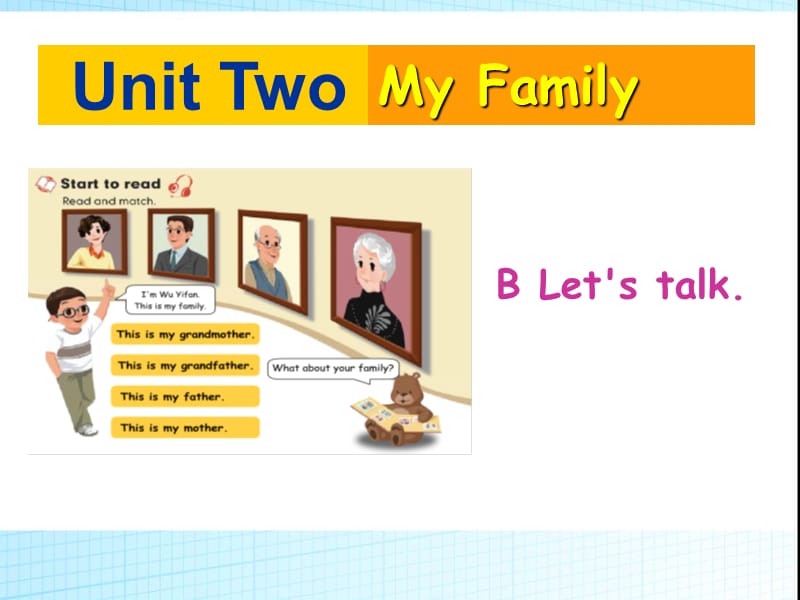 公开课Unit2_My_Family_B_Let’s_talk B Let’s talk.课件ppt_第1页