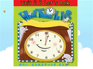 四年級下冊英語課件-Unit2 What time is it Part B ｜ 人教（PEP)(2014秋）(共19張PPT)