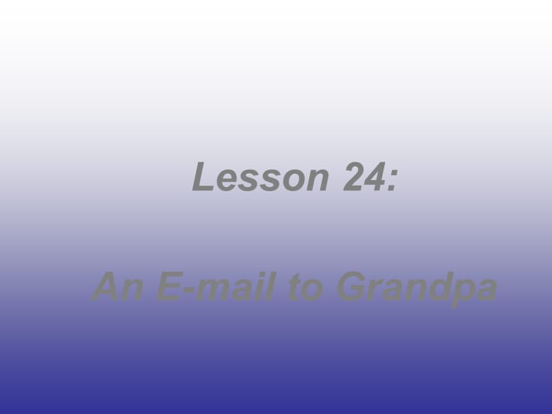英语八年级下冀教版Unit 4 Lesson 24 课件_第1页