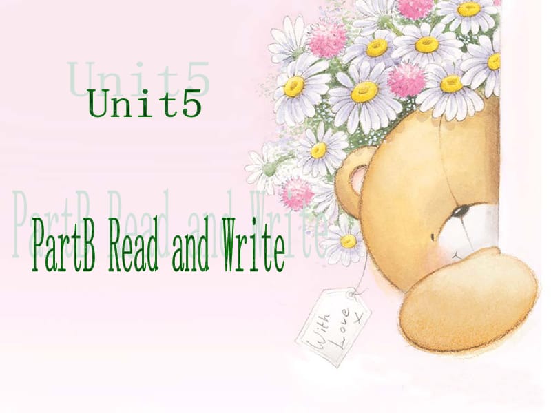 PEP英语四年级下册Unit 5 B Read and write(1)ppt课件_第1页