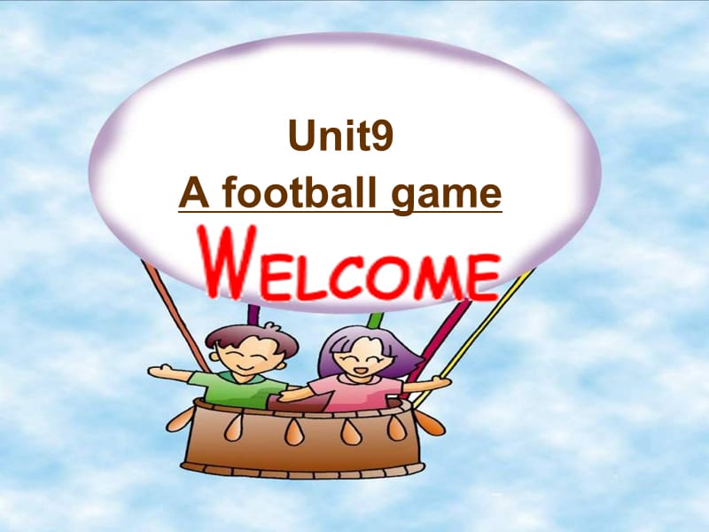 五年级下册英语课件-unit 9 A football game北师大版(共20张PPT)_第1页