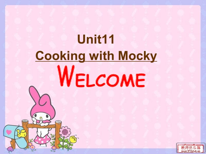 五年级下册英语课件-unit 11 Cooking with mocky (2) 北师大版(共43张PPT)_第1页