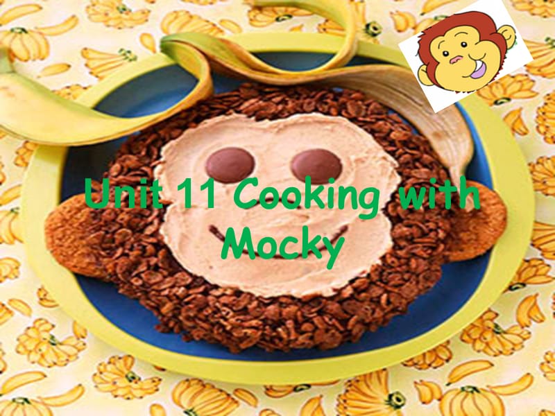 五年级下册英语课件-unit 11 Cooking with mocky (2) 北师大版(共43张PPT)_第2页