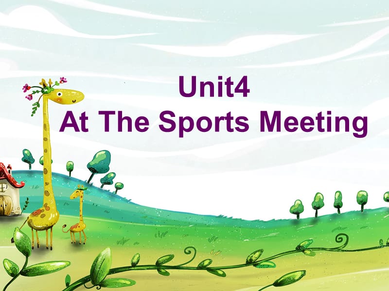 六年级下册英语课件-《Unit 4 At the Sports Meeting》 (4) 陕旅版(共22张PPT)_第1页