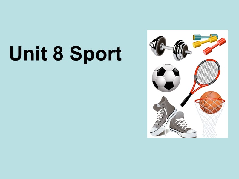 三年级上册英语课件-Unit 8 sport 广东开心英语 (共9张PPT)_第1页