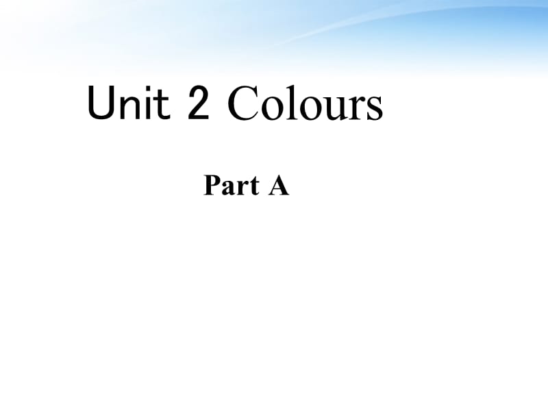 人教pep英语三年级上册小学三年级上册英语Unit2_colours课件ppt免费下载_第1页