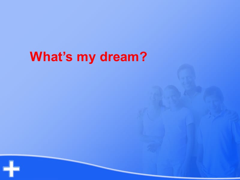六年级下册英语课件-《Unit 8 What's Your Dream？》 陕旅版(共24张PPT)_第1页