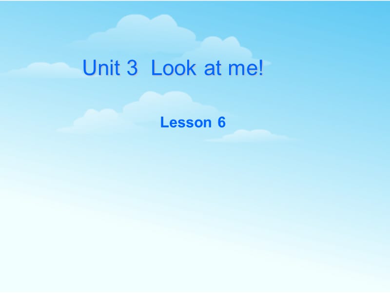 人教pep三年级上册英语三年级英语上册Unit3_Look_at_me!第六课时课件ppt免费下载_第1页