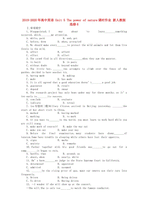 2019-2020年高中英語 Unit 5 The power of nature課時作業(yè) 新人教版選修6.doc