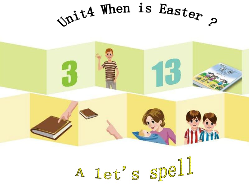 2019春五年级英语下册 Unit 4《When is Easter》课件2 人教PEP版.ppt_第1页