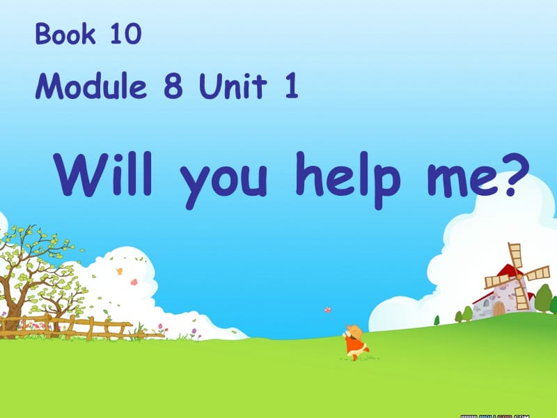 2019春五年级英语下册 Module 8 Unit 1《Will you help me》课件3 （新版）外研版（一起）.ppt_第1页