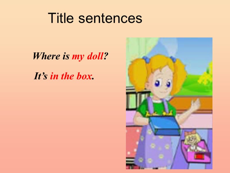 2019春三年级英语下册 Lesson 4《Where is my doll》课件1 科普版.ppt_第3页