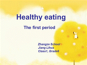 2019六年級英語上冊 Unit 10 Healthy eating課件5 牛津上海版.ppt