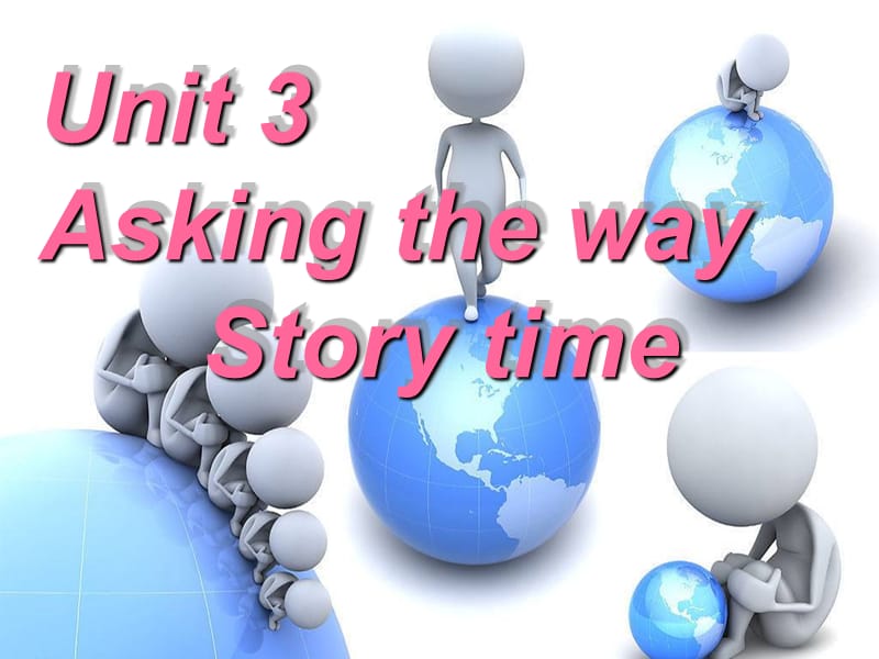 2019春五年级英语下册 Unit 3《Asking the way》（Story time）课件 （新版）牛津版.ppt_第1页
