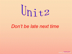 2019年五年級英語上冊 Lesson 2 Don’t be late next time課件5 科普版.ppt